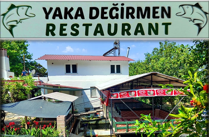 Yaka Değirmen Restaurant 